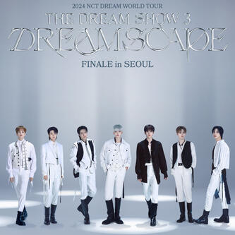 2024 NCT DREAM WORLD TOUR [THE DREAM SHOW 3 : DREAMSCAPE] FINALE in SEOUL