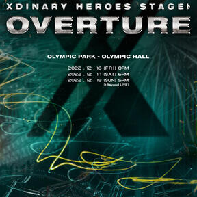 XDINARY HEROES STAGE : OVERTURE