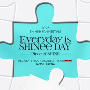 SHINee Fanmeeting -- Everyday is SHINee Day &#39;Piece of SHINE&#39;