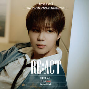 2023 TAEMIN FANMEETING &quot;RE:ACT&quot;