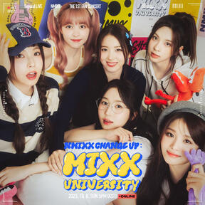 NMIXX THE 1ST FAN CONCERT NMIXX CHANGE UP : MIXX UNIVERSITY