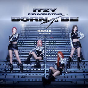 ITZY 2ND WORLD TOUR &#39;BORN TO BE&#39; in SEOUL