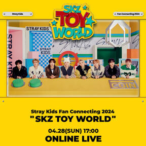 STRAY KIDS FAN CONNECTING 2024 &quot;SKZ TOY WORLD&quot;