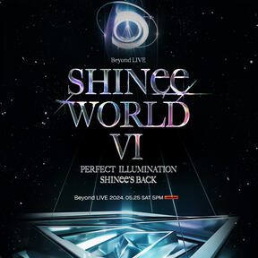 SHINee WORLD Ⅵ [PERFECT ILLUMINATION : SHINee’S BACK]