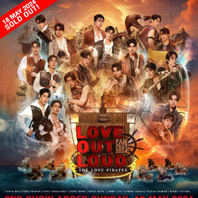 LOVE OUT LOUD FAN FEST 2024 : THE LOVE PIRATES