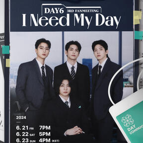 DAY6 3RD FANMEETING &#39;I Need My Day&#39;🍀