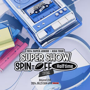 SUPER JUNIOR [SUPER SHOW SPIN-OFF : Halftime] in SEOUL