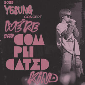 2025 YESUNG CONCERT [We&#39;re the Complicated Kind]